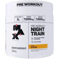 Pre Workout Night Train Citrus 300g Max Titanium